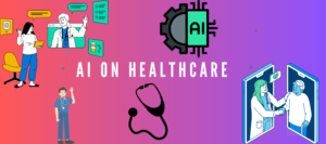 Read more about the article Impact of AI on Healthcare: Transforming Diagnosis and Treatment